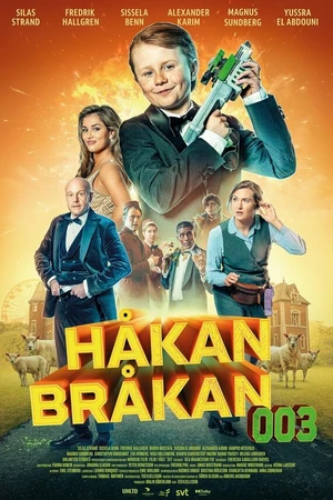 Постер к фильму Håkan Bråkan 003 (2025)