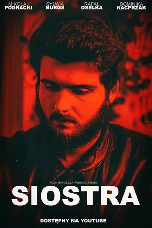 Постер к фильму Siostra (2017)