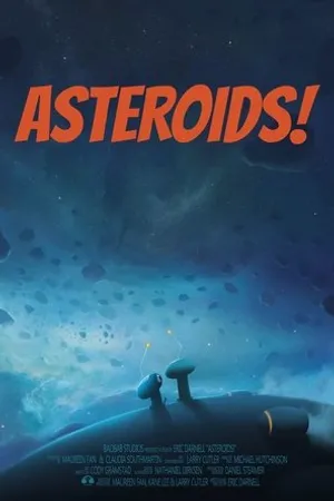 Постер к мультфильму Asteroids! (2017)