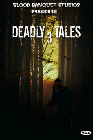 Постер к фильму Deadly Tales III (2018)