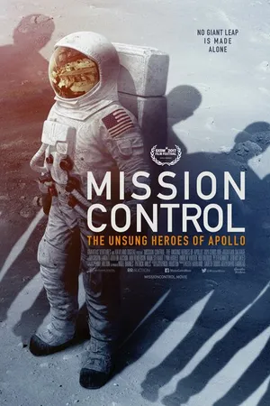 Постер к фильму Mission Control: The Unsung Heroes of Apollo (2017)