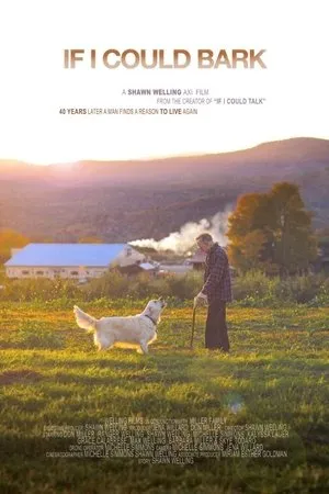 Постер к фильму If I Could Bark (2017)