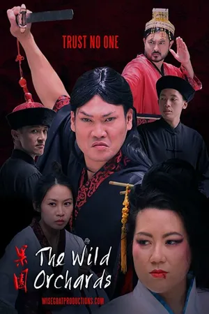 Постер к фильму The Wild Orchards (2017)