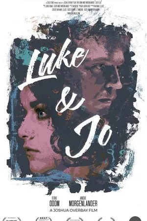 Постер к фильму Люк и Джо (2018)