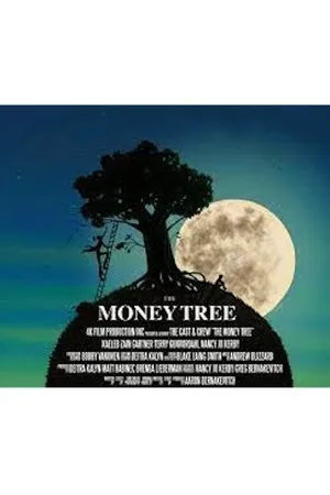 Постер к фильму The Money Tree (2015)