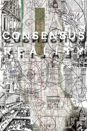 Постер к фильму Consensus Reality (2018)