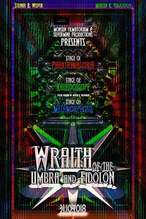 Постер к фильму Wraith of the Umbra and Eidolon (2018)