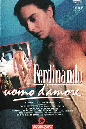 Постер к фильму Ferdinando, uomo d'amore (1990)