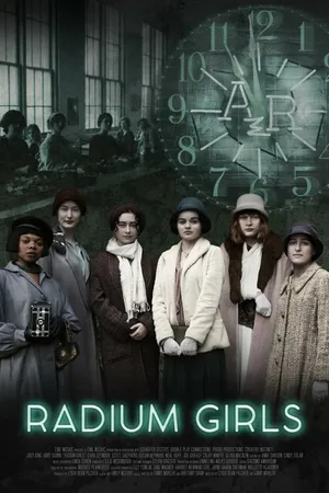 Постер к фильму Радиевые девушки (2018)