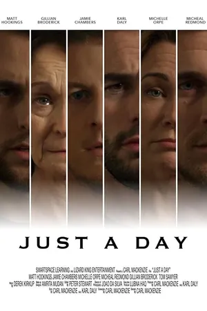 Постер к фильму Just a Day (2017)