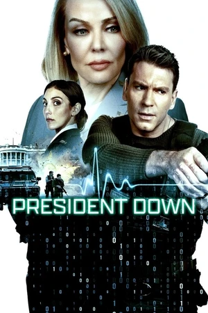 Постер к фильму President Down (2025)