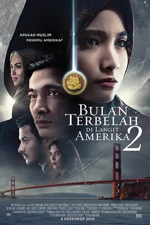 Постер к фильму Bulan Terbelah di Langit Amerika 2 (2016)