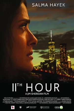 Постер к фильму 11th Hour (2017)