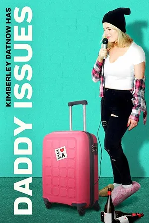 Постер к фильму Daddy Issues (2018)