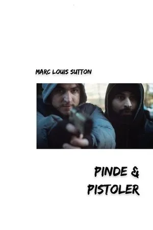 Постер к фильму Pinde & Pistoler (2016)