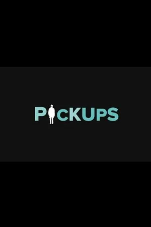Постер к фильму Pickups (2017)