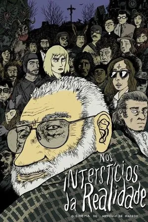 Постер к фильму Nos Interstícios da Realidade (2017)