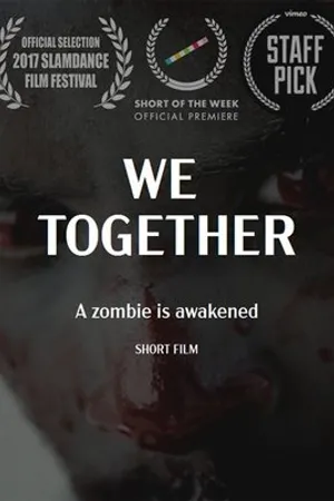 Постер к фильму We Together (2016)