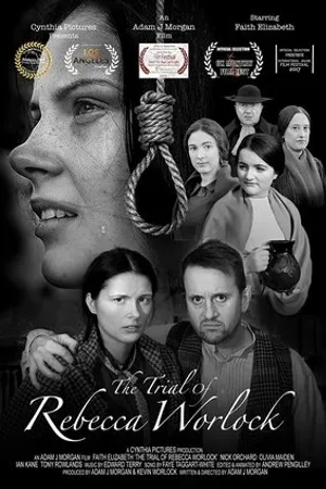 Постер к фильму The Trial of Rebecca Worlock (2017)