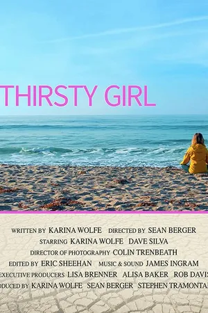 Постер к фильму Thirsty Girl (2017)