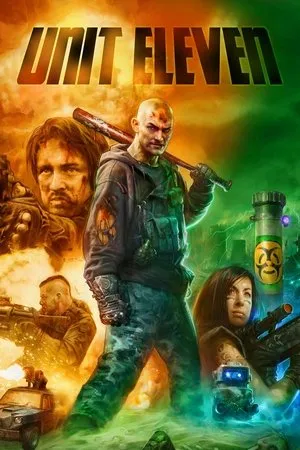 Постер к фильму Unit Eleven (2017)