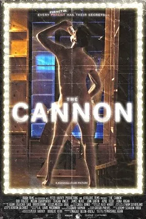 Постер к фильму The Cannon (2017)