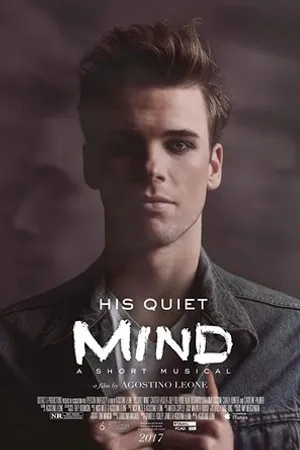 Постер к фильму His Quiet Mind (2017)