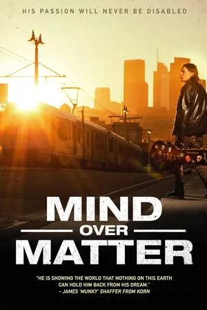 Постер к фильму Mind Over Matter (2019)