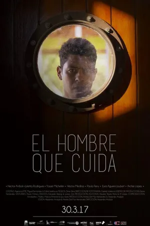 Постер к фильму El hombre que cuida (2017)