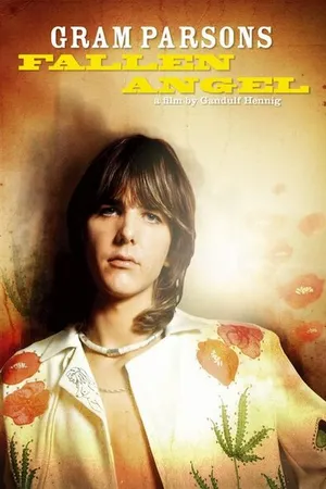 Постер к фильму Gram Parsons: Fallen Angel (2004)