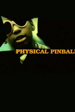 Постер к фильму Physical Pinball (1998)