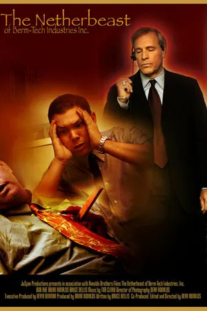 Постер к фильму The Netherbeast of Berm-Tech Industries, Inc. (2004)