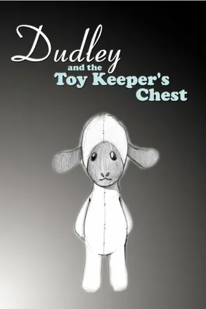 Постер к фильму Dudley and the Toy Keeper's Chest (2005)