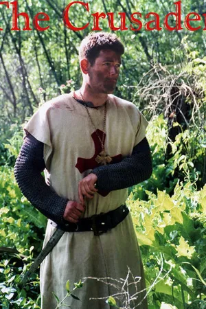 Постер к фильму The Crusader (2005)