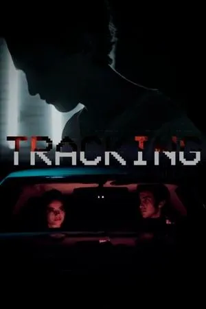Постер к фильму Tracking (2022)