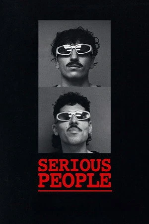 Постер к фильму Serious People (2025)