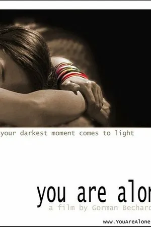 Постер к фильму You Are Alone (2005)