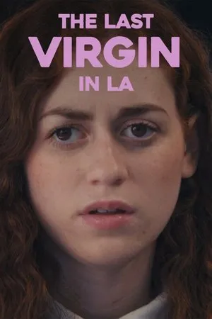 Постер к фильму The Last Virgin in LA (2016)