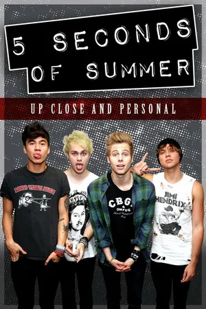 Постер к фильму 5 Seconds of Summer: Up Close and Personal (2014)