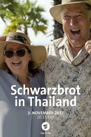 Постер к фильму Schwarzbrot in Thailand (2017)