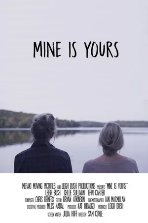 Постер к фильму Mine Is Yours (2017)