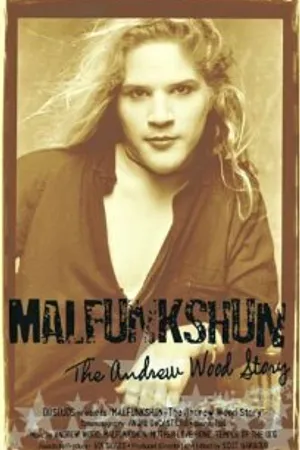 Постер к фильму Malfunkshun: The Andrew Wood Story (2005)