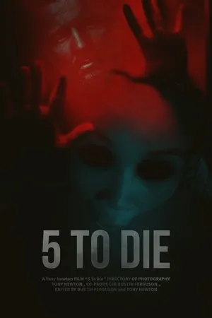 Постер к фильму 5 to Die (2017)
