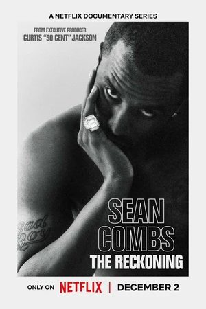 Постер к сериалу Sean Combs: The Reckoning (2025)