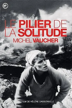 Постер к фильму Le pilier de la solitude (1959)