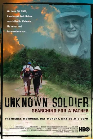 Постер к фильму Unknown Soldier: Searching for a Father (2005)