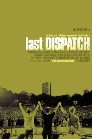 Постер к фильму The Last Dispatch (2005)