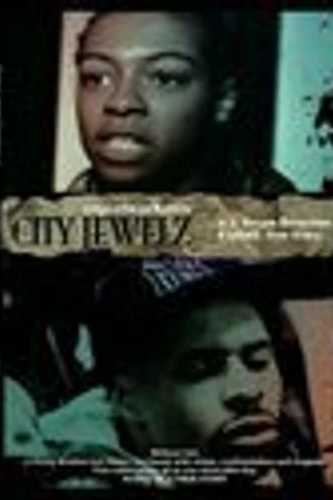 Постер к фильму City Jewelz (2005)