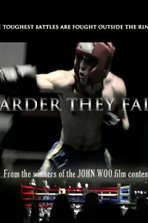 Постер к фильму Harder They Fall (2005)