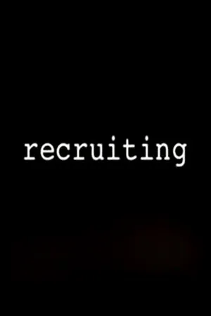 Постер к фильму Recruiting (2005)
